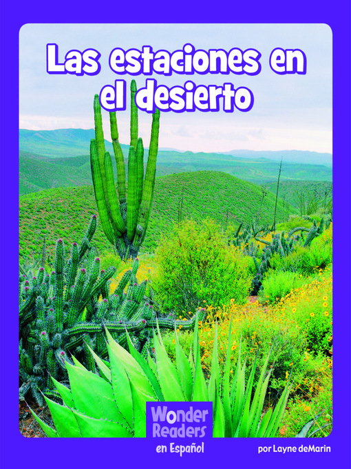 Title details for Las estaciones en el desierto by Layne deMarin - Available